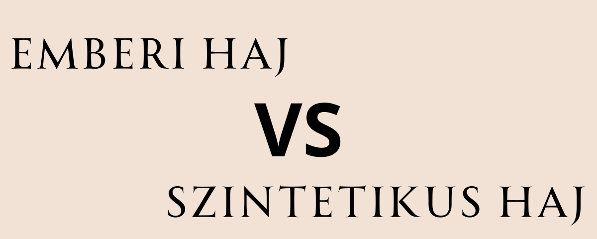 Emberi Haj vs. Szintetikus Hajhosszabbítások: Részletes Összehasonlítás
